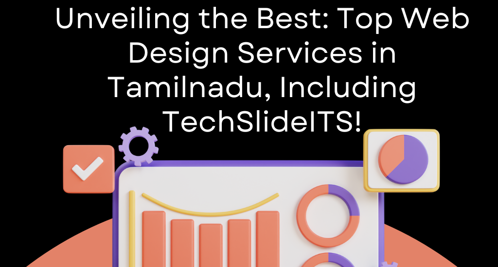 best web development company, top web design services in Tamilnadu